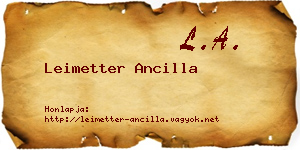 Leimetter Ancilla névjegykártya